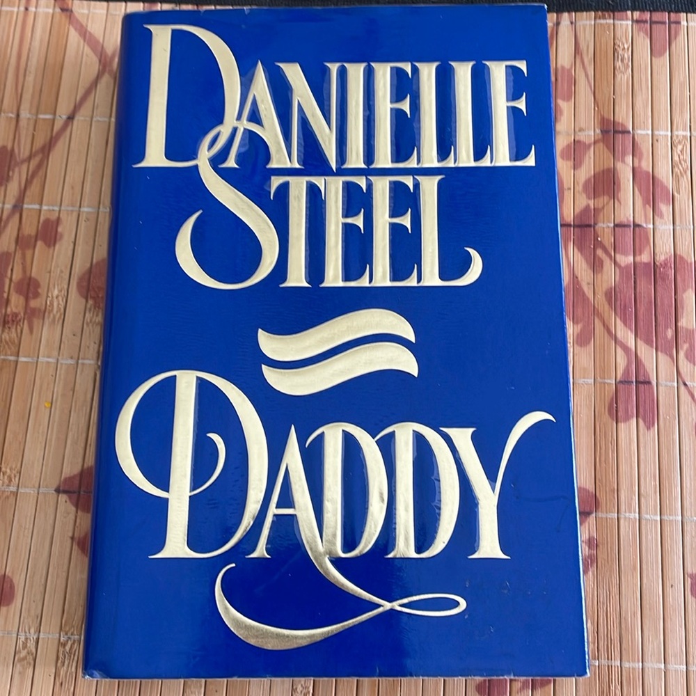 Danielle Steel book Daddy. Hardcover